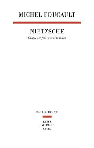 Nietzsche: Cours, conférences et travaux von SEUIL